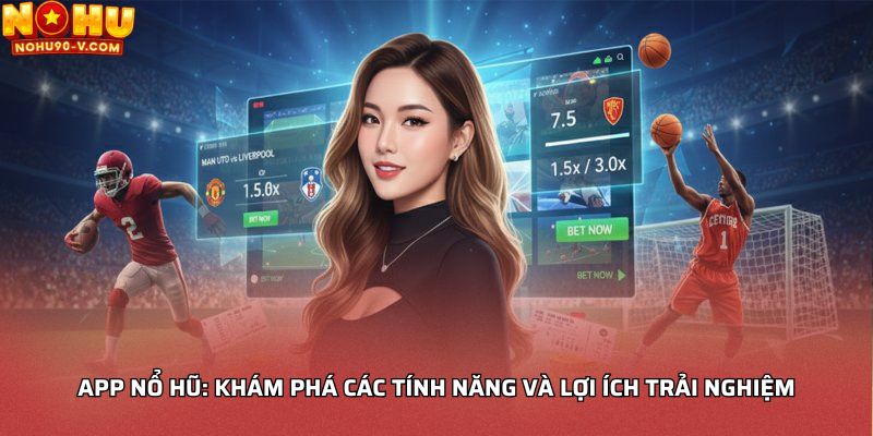 App nổ hũ
