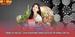 Đăng ký Nổ hũ
